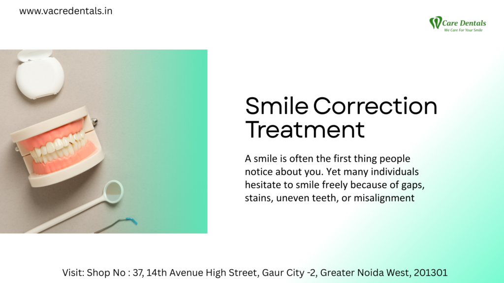 Smile Correction Treatment
