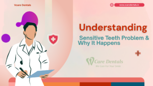 😬 Sensitive Teeth Problem