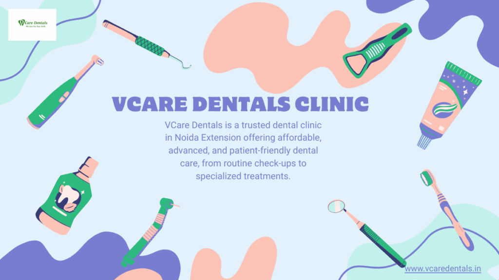 Affordable dentist in Noida Extension