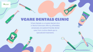 Affordable dentist in Noida Extension